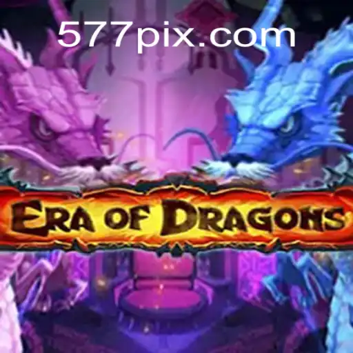 EraOfDragons: Mergulhe no Universo da Fantasia com 577.GAME